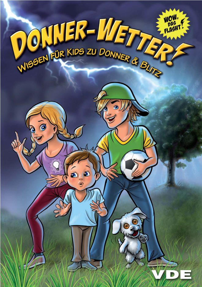 Donner-Wetter!  Wissen für Kids zu Donner und Blitz