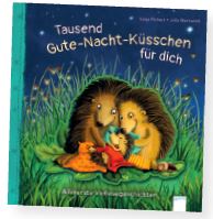 Elf Einschlaf-Geschichten für Tier- und Menschenkinder