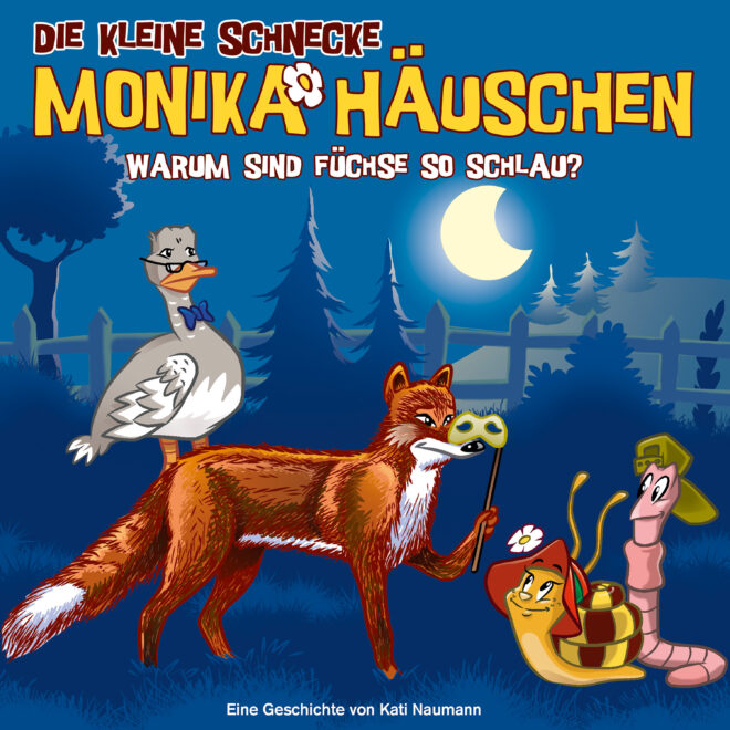 Gewinne eine CD „Die kleine Schnecke Monika Häuschen – Warum sind Füchse so schlau?“