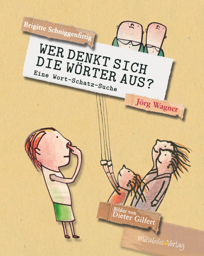 Kindersachbuch „Wer denkt sich die Wörter aus?“