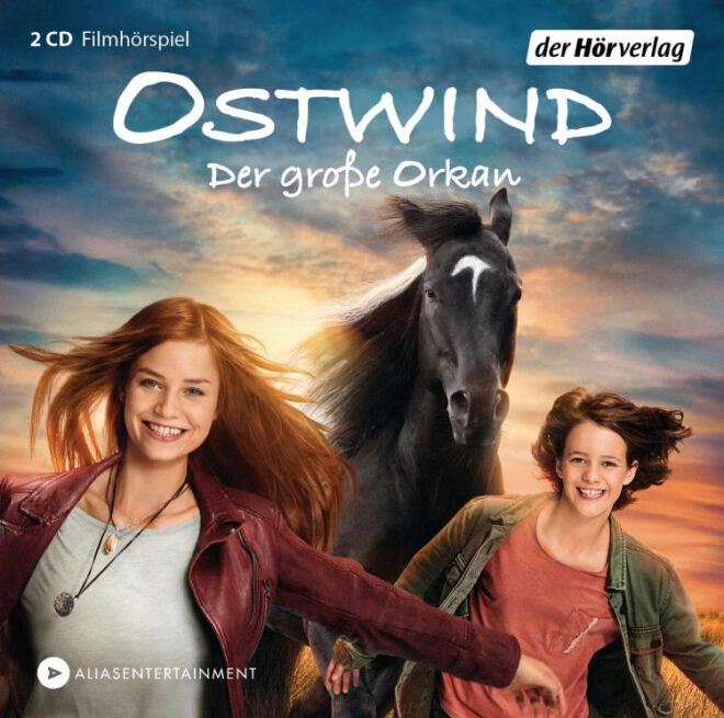 Alle Filmhörspiele „Ostwind“  bis „Der große Orkan“