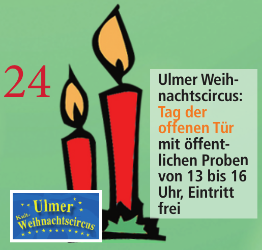 24. Dezember Ulmer Weihnachtszirkus:
